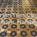 Victorian Tile Floors: Reasons They Stay Dirty Post-Cleaning