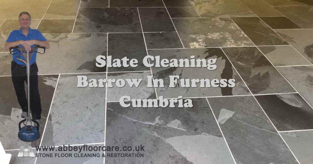Grey Slate Floor in Barrow: Cleaning Efforts Fall Short